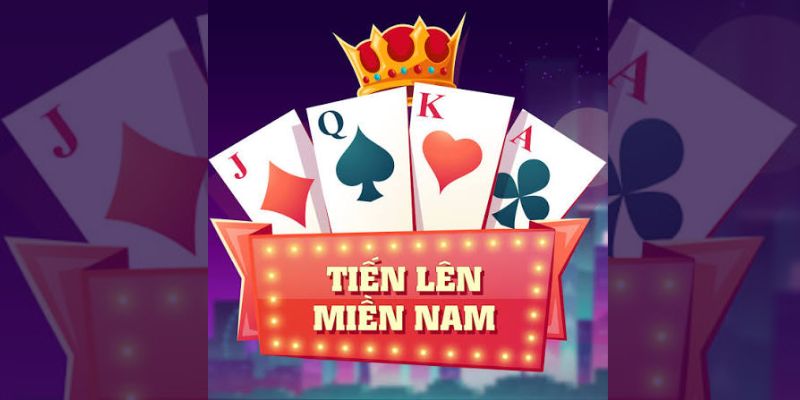 Luật chơi Tiến lên miền nam cần nắm vững